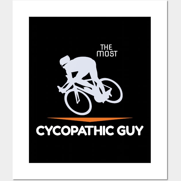 the most cycopathic guy, bicycling Wall Art by Johan13